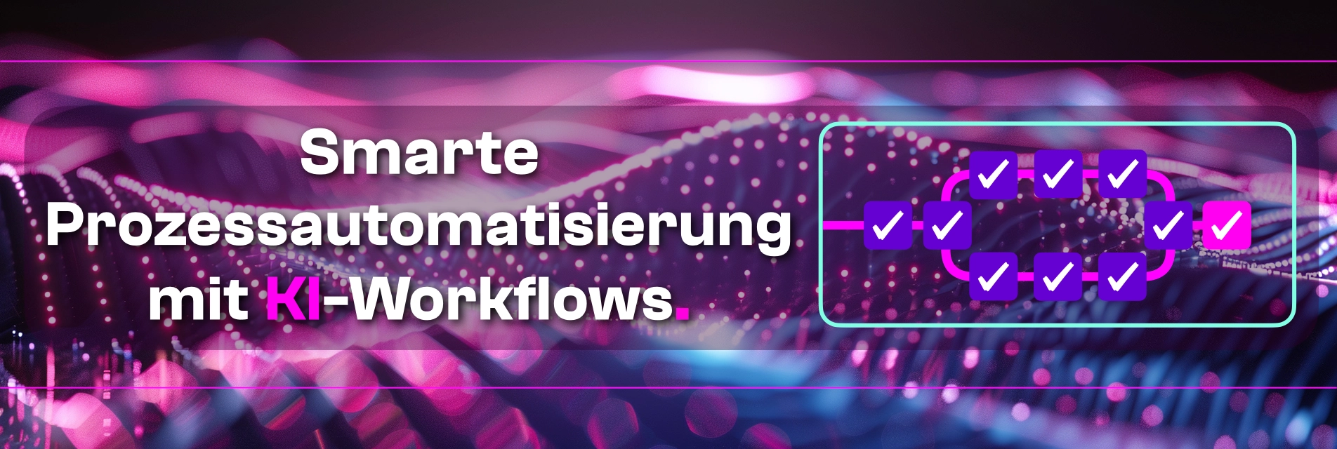 Own Your Code - Smarte Prozessautomatisierung mit KI-Workflows